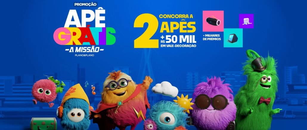 Banner publicitário da campanha Apê Grátis A Missão da Plano&Plano com sete mascotes coloridos e peludos sobre um fundo azul. O texto destaca o sorteio de dois apartamentos e R$50MIL em vale-decoração.