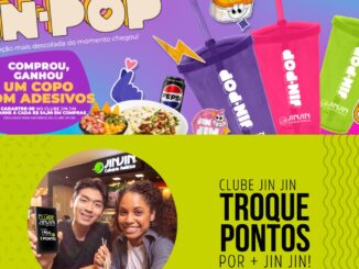 Banner publicitário da rede Jin Jin dividido em duas seções coloridas. A parte superior é roxa e promove a coleção de copos colecionáveis Jin-Pop. A parte inferior é verde e destaca o programa de fidelidade Clube Jin Jin com informações sobre acúmulo e troca de pontos por benefícios.