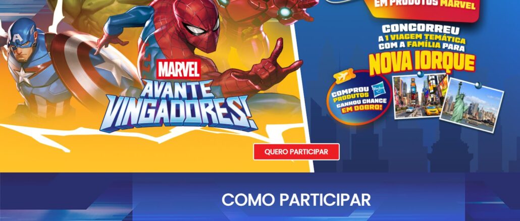 Anúncio colorido da promoção Marvel Avante Vingadores com os personagens Capitão América, Hulk, Homem de Ferro e Homem-Aranha. O texto detalha um sorteio de viagem para Nova Iorque ao gastar R$99,90 em produtos da marca.