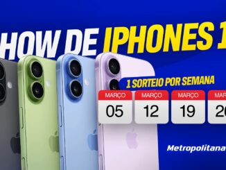 Banner promocional da rádio Metropolitana com o título Show de iPhones 17. A imagem apresenta quatro iPhones em cores diferentes: grafite, verde, azul e lilás. Abaixo, ícones de calendários indicam sorteios nos dias 05, 12, 19 e 26 de março.