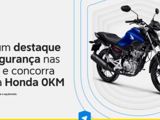 Anúncio publicitário com o título Seja um destaque de segurança nas pistas e concorra a uma Honda 0KM, acompanhado da imagem de uma motocicleta azul.