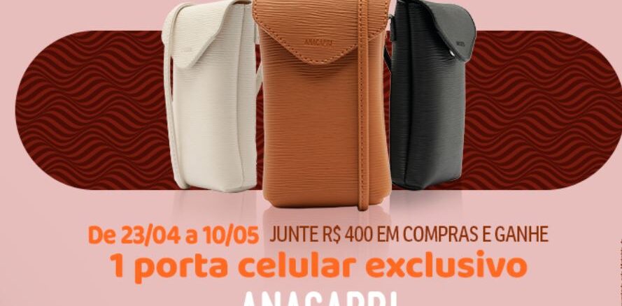 Imagem promocional de Dia das Mães do Shopping Frei Caneca apresentando três modelos de porta-celular da marca Anacapri nas cores branco, caramelo e preto. O texto informa que ao juntar R$400 em compras entre 23/04 e 10/05, o cliente ganha um brinde exclusivo.