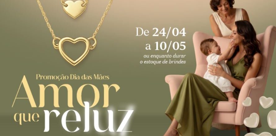Publicidade da promoção Amor que reluz para o Dia das Mães do Shopping ParkCity Sumaré, apresentando colares dourados com corações e uma cena familiar com três gerações.