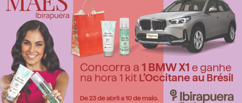 Dia das Mães Ibirapuera Shopping em São Paulo Banner publicitário do Ibirapuera Shopping para o Dia das Mães exibindo uma mulher sorridente com cosméticos, um kit de presente L'Occitane au Brésil e um veículo BMW X1 prateado sobre fundo rosa.