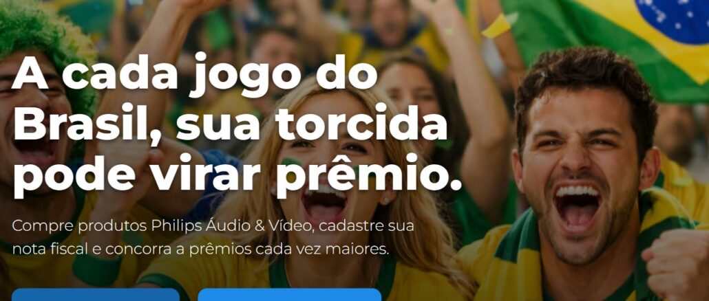 Banner promocional da Philips com torcedores brasileiros vibrando, apresentando a campanha onde a compra de produtos de áudio e vídeo permite concorrer a prêmios durante os jogos do Brasil.