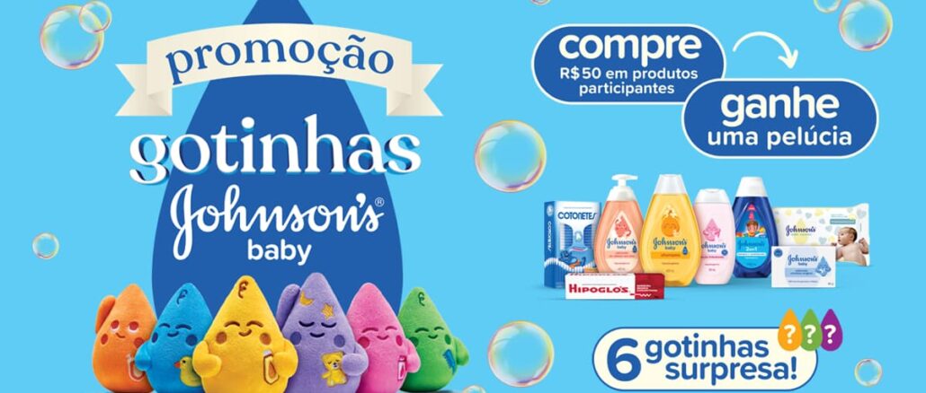 Promoção Gotinhas Johnsons Baby Peça publicitária da promoção Gotinhas Johnson's Baby apresentando diversos produtos da marca e pelúcias colecionáveis em formato de gotas coloridas sobre um fundo azul com bolhas de sabão.