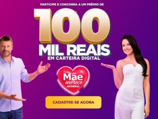 Imagem promocional da campanha Toda Mãe merece Mondial com Rodrigo Hilbert e Juliette anunciando o sorteio de R$100.000,00.