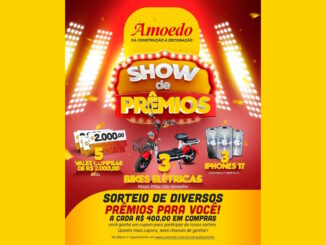 Cartaz promocional da Amoedo intitulado Show de Premios com fundo vermelho e amarelo. A imagem destaca premios como vales compras de R$2.000,00, bicicletas eletricas e iPhones 17.