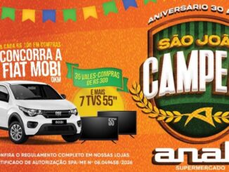 Peça publicitária da promoção São João Campeão do Supermercado Analí, comemorativa ao aniversário de 30 anos, com prêmios que incluem um Fiat Mobi 0km, 35 vales-compras de R$300,00 e 7 TVs de 55 polegadas.