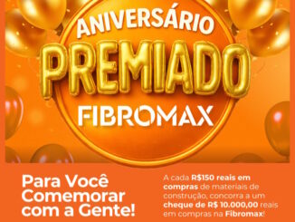 Banner promocional do Aniversário Premiado Fibromax com fundo laranja e balões dourados, destacando a oportunidade de ganhar um cheque de R$10.000,00.