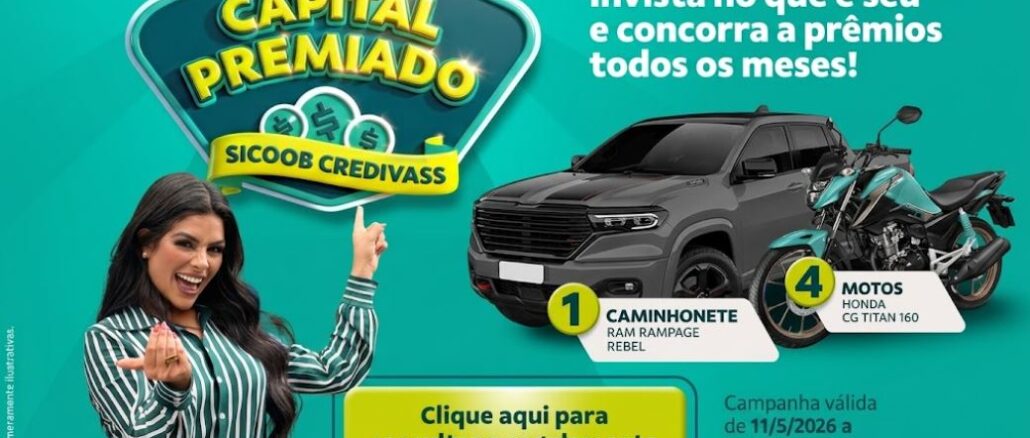 Banner da promoção Capital Premiado Sicoob Credivass, com prêmios de uma caminhonete RAM Rampage Rebel e quatro motos Honda CG Titan 160, válida de 11/5/2026 a 21/10/2026.