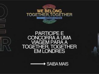 Banner promocional da campanha We Belong Together, Together, apresentada pela American Express, convidando o público a participar de um concurso cultural com viagem para Londres.