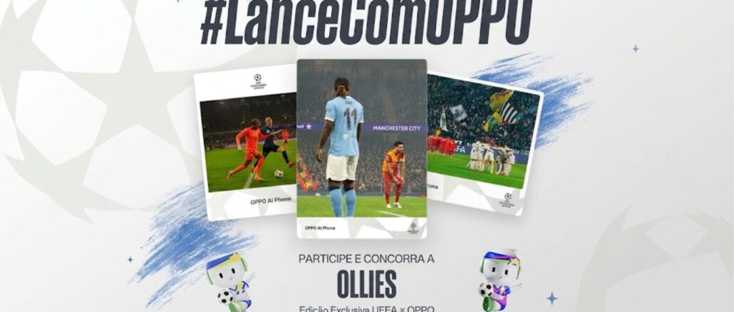 Concurso #LanceComOPPO 2026 - Concorra Ollies Divulgação do concurso cultural #LanceComOPPO, com fotos de jogos da UEFA Champions League tiradas por celular OPPO e mascotes Ollie ao lado do texto sobre o prêmio.