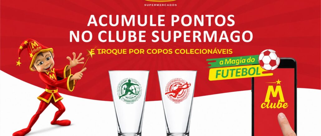 Peça publicitária dos Supermercados Supermago promovendo a troca de pontos do Clube Supermago por copos colecionáveis da coleção A Magia do Futebol.