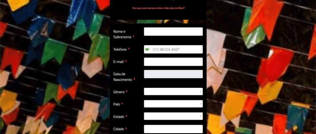 Formulário de cadastro para participar da promoção São João da Mari Fernandez, com campos para nome, telefone, e-mail, data de nascimento, gênero, país, estado, cidade e resposta dissertativa, sobre fundo com bandeirinhas coloridas de festa junina.