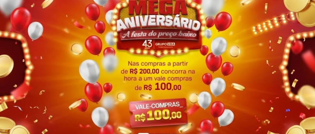 Peça publicitária da promoção Mega Aniversário 43 Anos do Mega Atacadista, com fundo vermelho, balões coloridos e destaque para vale-compras de R$100,00 nas compras acima de R$200,00.