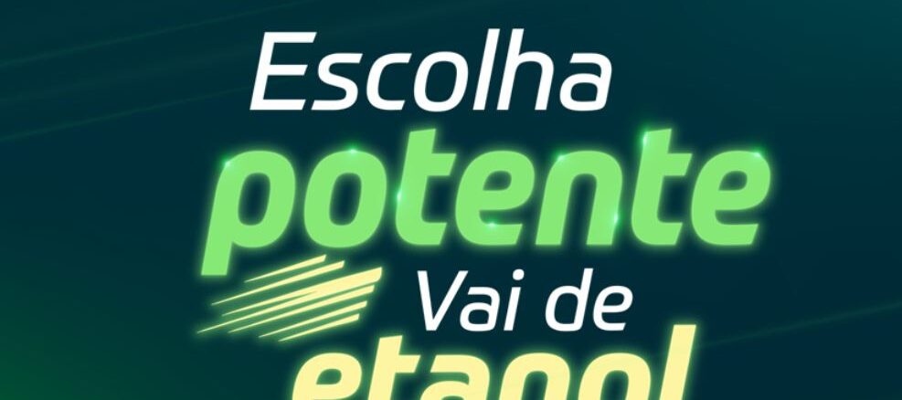 PROMOÇÃO ESCOLHA POTENTE, VAI DE ETANOL Arte promocional da campanha Escolha Potente, Vai de Etanol, com tipografia em verde neon e amarelo sobre fundo verde-escuro degradê.