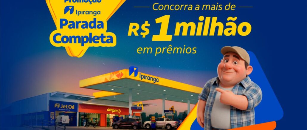 Banner da Promoção Ipiranga Parada Completa com prêmios acima de R$1 milhão, exibindo um posto de combustíveis Ipiranga com loja ampm e Jet Oil ao fundo e um mascote animado em 3D à direita.