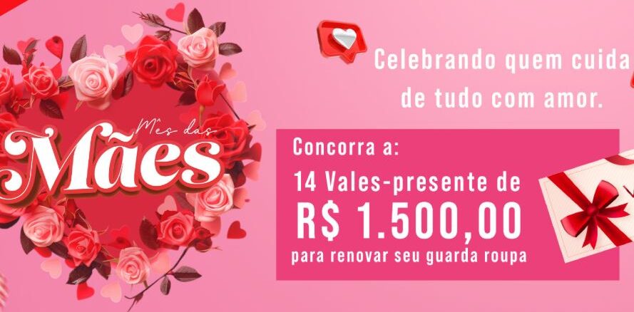 PROMOÇÃO MÊS DAS MÃES AYUMI SUPERMERCADOS 2026 Banner da Promoção Mês das Mães Ayumi Supermercados 2026, com fundo rosa, arranjo de rosas vermelhas e rosadas, e chamada para concorrer a 14 vales-presente de R$1.500,00 cada para renovar o guarda-roupa na loja Renner.