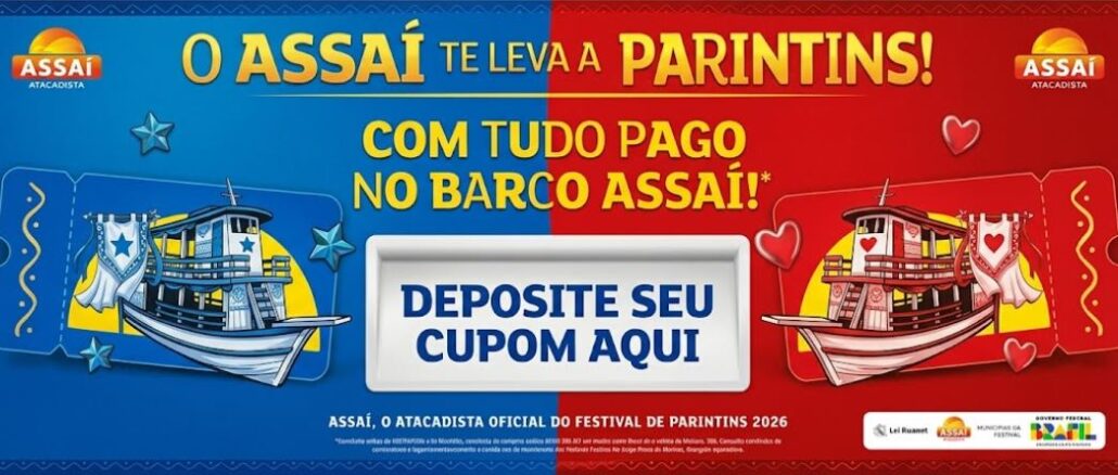 PROMOÇÃO O ASSAÍ TE LEVA A PARINTINS EM MANAUS Banner promocional do Assaí Atacadista com a campanha "O Assaí Te Leva a Parintins", exibindo dois barcos decorados nas cores azul e vermelho, urna para depósito de cupons e chamada para participação.