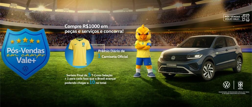 Promoção Pós-Vendas em Campo Vale+ da Volkswagen: compre R$1000 em peças e serviços e concorra a camisetas oficiais da Seleção Brasileira e até 10 carros T-Cross Seleção.