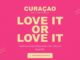 Banner promocional da ilha de Curaçao com fundo rosa vibrante, título "Love It or Love It" em letras grandes na cor creme e botão de confirmação de presença.