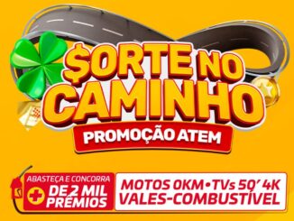 Banner promocional da campanha Sorte no Caminho, da Atem, com mais de 2 mil prêmios entre motos 0km, TVs 50' 4K e vales-combustível.
