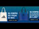Banner promocional com fundo azul apresentando brindes da Adidas. À esquerda há uma ecobag branca com o logo de três listras e à direita uma bolsa azul transparente com o logo Trefoil.