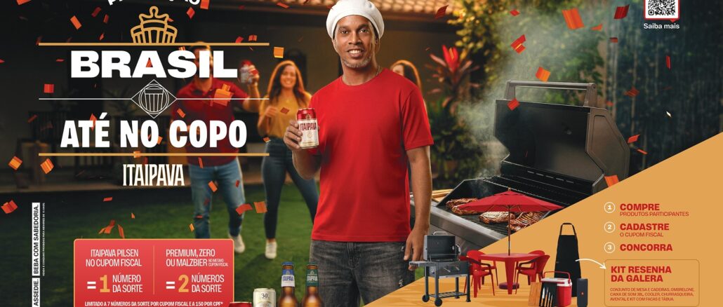 Peça publicitária da promoção Brasil Até no Copo, da Itaipava, estrelada por Ronaldinho Gaúcho, com informações sobre mecânica de participação, produtos participantes e prêmios, válida de 15/05/2026 a 12/08/2026.