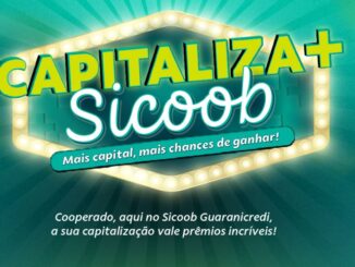 Banner da promoção Capitaliza+ Sicoob Guaranicredi, com o slogan "Mais capital, mais chances de ganhar!"