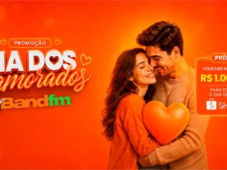 Promoção Dia dos Namorados Band FM e Shopee: voucher de R$1.000,00 para comprar o que quiser na Shopee.