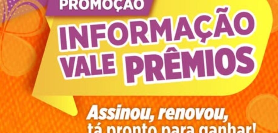 Promoção Informação vale prêmios no Rio Grande do Sul Banner publicitário da Promoção Informação Vale Prêmios com fundo laranja e letras em destaque nas cores branco, roxo e amarelo.