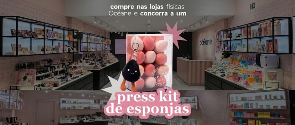Banner promocional da Océane com foto de loja física ao fundo e destaque para um press kit de esponjas de maquiagem como prêmio.