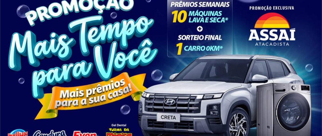 Arte publicitária da Promoção Mais Tempo para Você do Assaí Atacadista, com prêmios semanais de 10 máquinas lava e seca e sorteio final de um Hyundai Creta 0km, com participação das marcas Brilux, Candura, Even e Gel Dental Turma da Mônica.