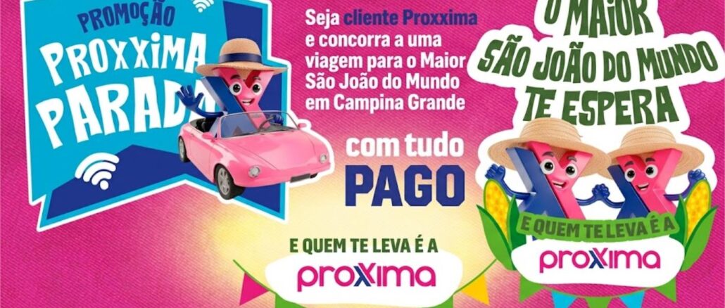 Banner promocional da Proxxima Parada, campanha da operadora Proxxima que sorteia viagem com tudo pago para o São João de Campina Grande.
