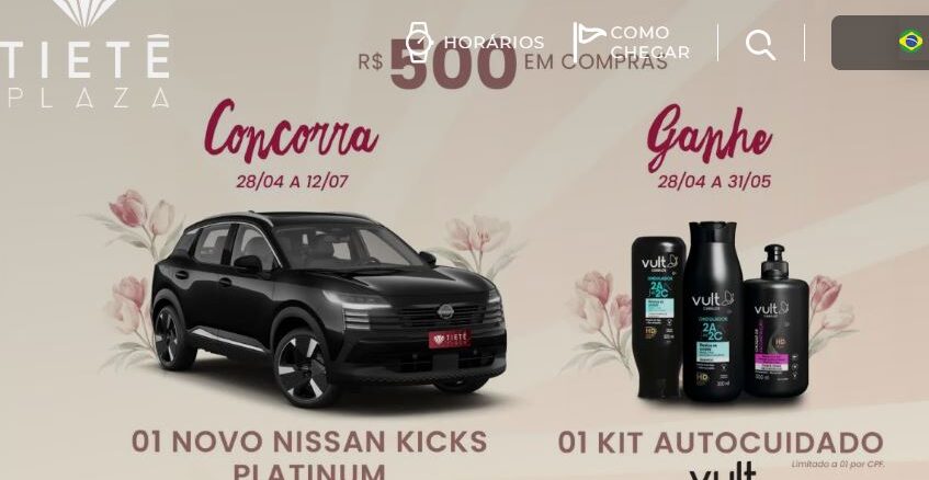 Promoção de Dia das Mães e Dia dos Namorados 2026 do Tietê Plaza Shopping Banner promocional do Tietê Plaza Shopping com sorteio de um Nissan Kicks Platinum e distribuição de kits de autocuidado Vult para compras acima de R$500,00, válido entre abril e julho de 2026.