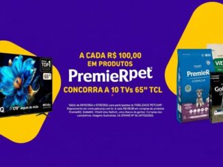 Promoção Torcida PremieRpet na rede Petcamp: a cada R$100,00 em compras de produtos PremieRpet, concorra a 10 TVs QLED 65 polegadas TCL.