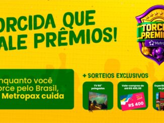 Promoção Torcida Premiada Metropax 2026, com prêmios de TV 50 polegadas, vale-compras de até R$400,00 e experiência premium no jogo da Final.