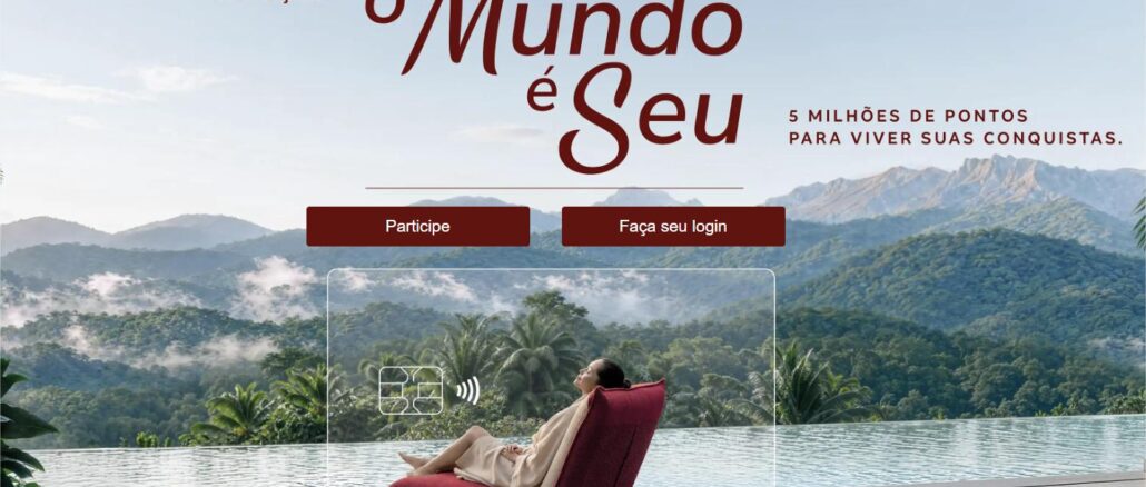 Banner da Promoção O Mundo é Seu da American Express, com prêmio de 5 milhões de pontos, exibindo mulher relaxando em espreguiçadeira à beira de piscina com vista para montanhas e floresta tropical.