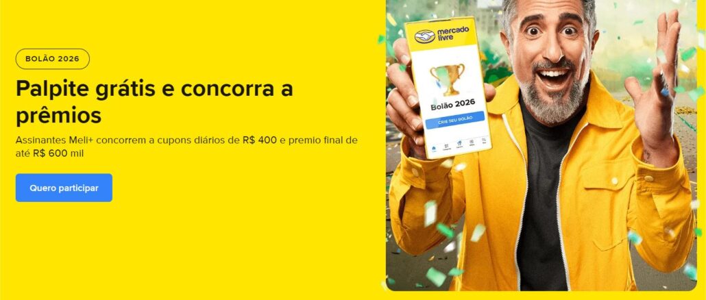 Banner do Bolão 2026 do Mercado Livre com homem segurando celular com o app da promoção
