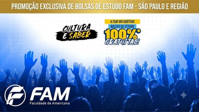 Banner da promoção Cultura e Saber da FAM – Faculdade de Americana, com sorteio de bolsas de estudo 100% gratuitas para São Paulo e região