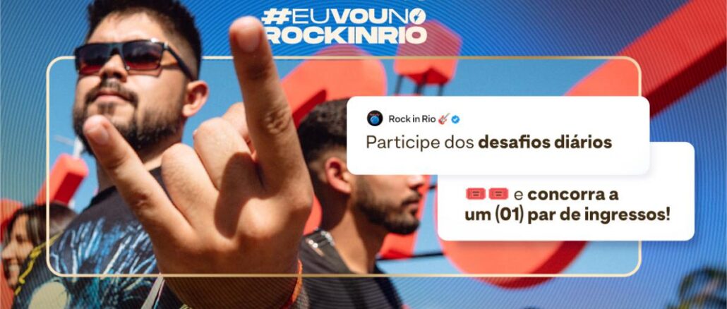 Pôster promocional digital intitulado Desafio #EUVOUnoRockinRio 2026.jpg com fundo azul texturizado, exibindo um homem de óculos escuros em primeiro plano fazendo o gesto da mão com os chifres do rock. Há caixas de texto simulando uma publicação da rede social X que dizem Participe dos desafios diários e concorra a um (01) par de ingressos!.