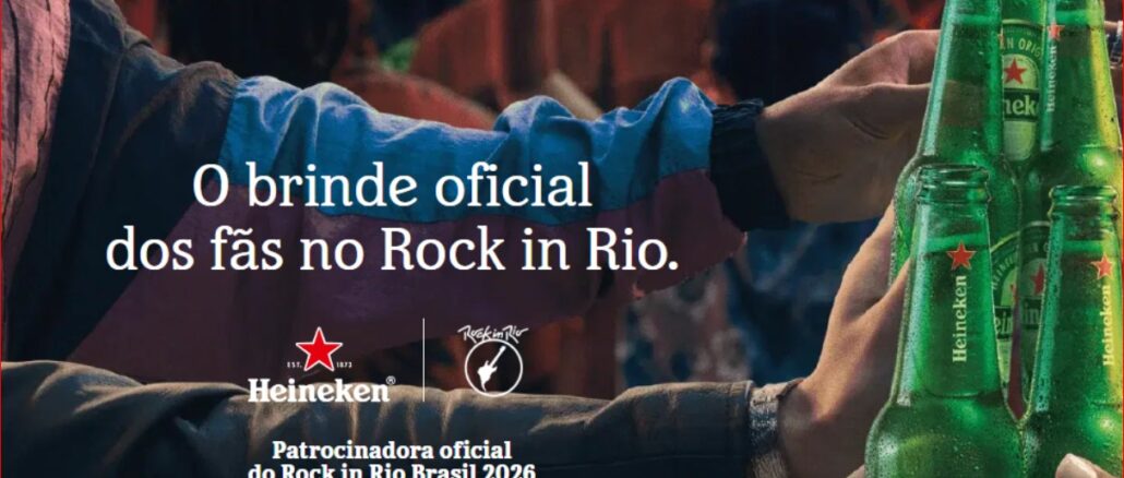 Mãos erguendo garrafas de Heineken em brinde, com a frase "O brinde oficial dos fãs no Rock in Rio" e a identidade visual da patrocinadora oficial do Rock in Rio Brasil 2026.