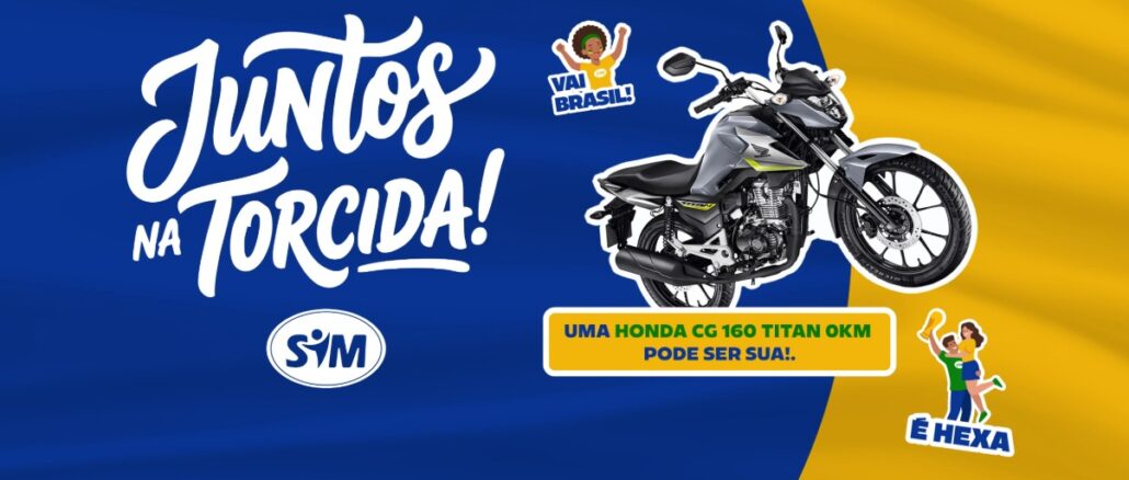 Promoção Juntos na Torcida SIM 2026 — concorra a uma Honda CG 160 Titan 0km