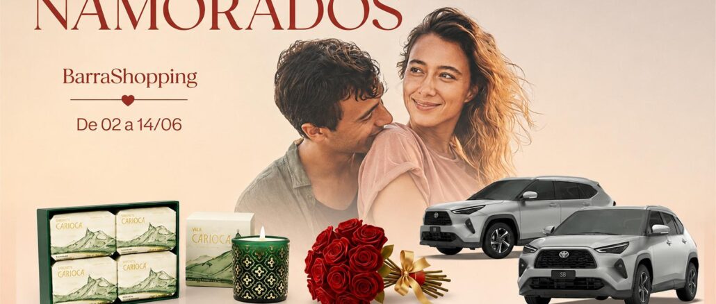 Banner promocional do BarraShopping para o Dia dos Namorados, com casal sorridente, produtos Carioca e dois carros Toyota Yaris Cross como prêmios, válido de 02 a 14 de junho.