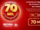 Peça publicitária da Promoção Farinha de Trigo Regina 70 Anos, com prêmios semanais de R$700,00 e R$7.000,00 em vales-compras e prêmio final de R$70.000,00 em vales-compras.