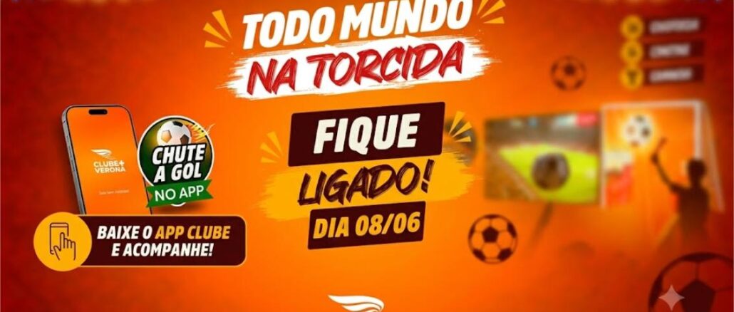 PROMOÇÃO TODO MUNDO NA TORCIDA VERONA SUPERMERCADOS NO PARANÁ Banner promocional da campanha Todo Mundo na Torcida dos Verona Supermercados, com tema futebolístico e chamada para o aplicativo Clube+ Verona, destacando a mecânica Chute a Gol disponível no app a partir do dia 08/06.