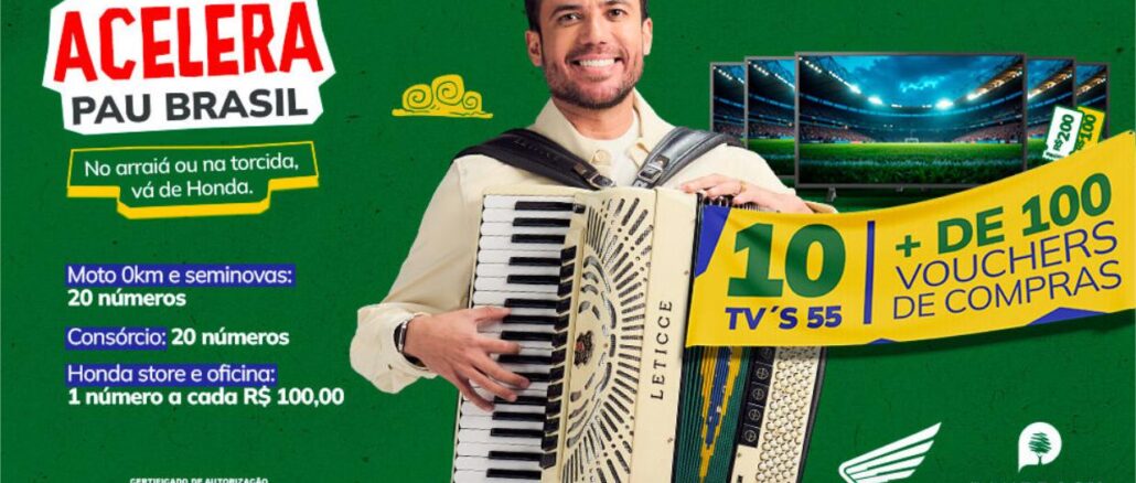 Promoção Acelera Pau Brasil Motos na Bahia, Pernambuco e Paraíba Banner da promoção Acelera Pau Brasil Motos, com prêmios de 10 TVs 55 polegadas e mais de 100 vouchers de compras, válida para Bahia, Pernambuco e Paraíba.