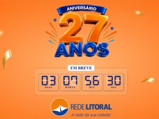 Promoção Aniversário 27 Anos da Rede Litoral em São Paulo — em breve