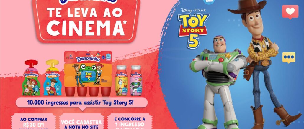 Banner promocional Danoninho Te Leva ao Cinema, com produtos da linha Danoninho e personagens Woody e Buzz Lightyear do filme Toy Story 5 da Disney Pixar, divulgando sorteio de 10.000 ingressos Cinemark.
